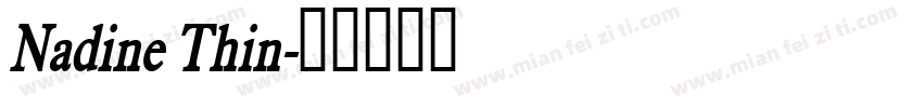 Nadine Thin字体转换
